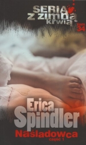 Naśladowca. Część 1. Seria z zimną krwią. Tom 34 - Erica Spindler