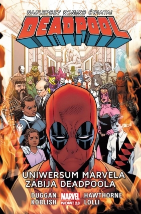 Uniwersum Marvela zabija Deadpoola. Deadpool. Tom 13 - Opracowanie zbiorowe