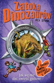Zatoka Dinozaurów Jak się nie dać zwieść gadowi