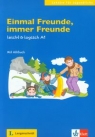 Einmal Freunde Immer Freunde A1