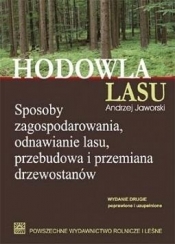 Hodowla lasu Tom 1 - Jaworski Andrzej