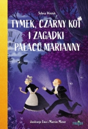 Tymek, Czarny Kot i zagadki Pałacu Marianny - Winnik Sylwia