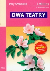 Dwa teatry - Jerzy Szaniawski