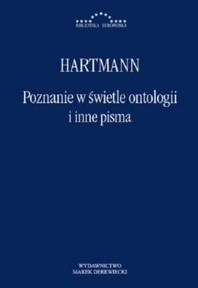 Poznanie w świetle ontologii i inne pisma - Nicolai Hartmann