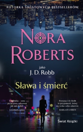 Sława i śmierć (wydanie pocketowe) - Nora Roberts