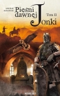 Pieśni dawnej Jonki. Część II - Michał Kamiński