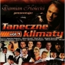 Taneczne klimaty vol.1 CD Opracowanie zbiorowe