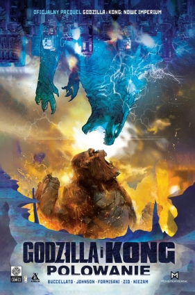 Godzilla i Kong. Polowanie - Brian Buccellato, Zid, Niezam, Johnson Drew, Dario Formisani