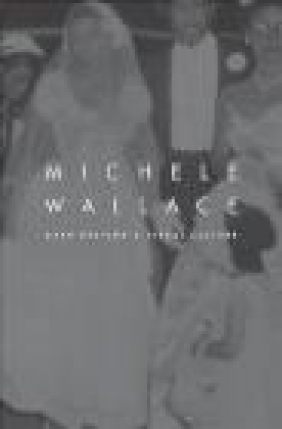 Dark Designs Michele Wallace,  Wallace