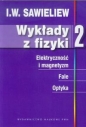 Wykłady z fizyki Tom 2 - I.W. Sawieliew