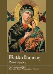 Matko Pomocy Nieustającej! - Krzysztof Zimończyk