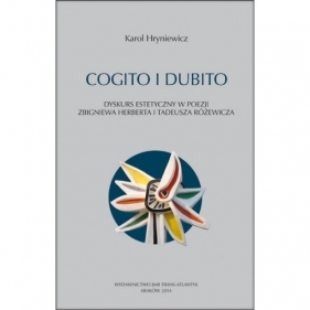 Cogito i Dubito - Hryniewicz Karol