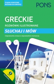 Greckie rozmówki ilustrowane Słuchaj i mów - Andreas Meisser, Barbara Thron