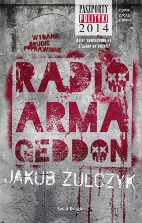 Radio Armageddon - Jakub Żulczyk