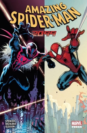 Amazing Spider-Man. 2099. Tom 7 - Spencer Nick