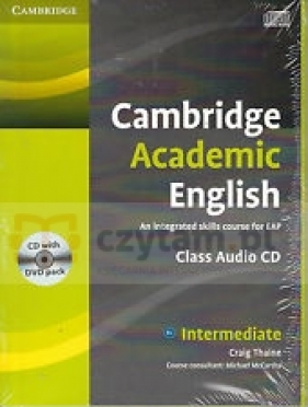 Cambridge Academic English B1+ Intermediate Class Audio CD and DVD Pack - Craig Thaine