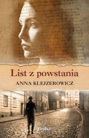 List z powstania - Anna Klejzerowicz