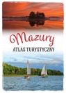 Mazury. Atlas turystyczny