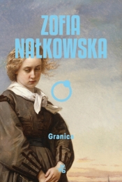 Granica - Zofia Nałkowska
