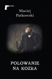 Polowanie na kozła - Maciej Patkowski