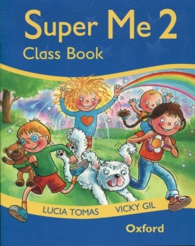 Super Me 2 Class Book - Tomas Lucia, Gil Vicky