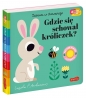 Gdzie się schował króliczek? Akademia mądrego dziecka. Zabawa w chowanego - Ingela P. Arrhenius