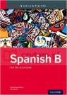 Spanish B: Skills and  Practice