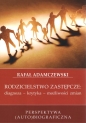Rodzicielstwo zastępcze: diagnoza - krytyka - możliwości zmian - Rafał Adamczewski