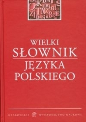 Wielki słownik języka polskiego (OT) - Opracowanie zbiorowe