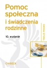 Pomoc społeczna i świadczenia rodzinne