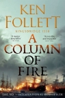 A Column of Fire Ken Follett