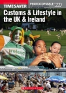 Customs and Lifestyle in the UK & Ireland