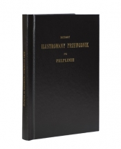 Nowy ilustrowany przewodnik po Pelplinie-Reprint