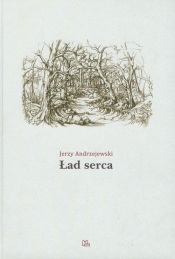 Ład serca - Andrzejewski Jerzy 