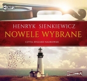 Nowele wybrane (Audiobook) - Henryk Sienkiewicz