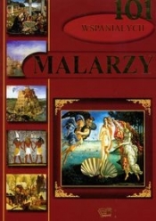 101 wspaniałych malarzy