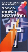 Nasza Droga Krzyżowa