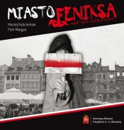Miasto Feniksa ? War*saw everything