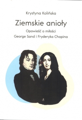 Ziemskie anioły - Krystyna Kolińska