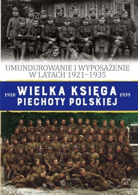 Wielka Księga Piechoty Polskiej Tom 65