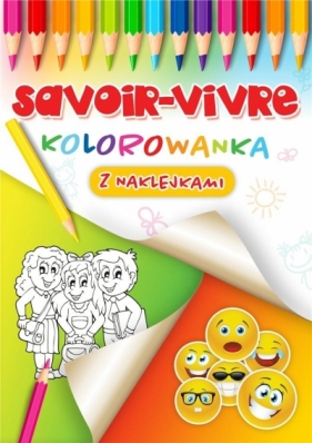 Savoir-vivre kolorowanka - Opracowanie zbiorowe