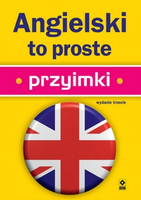 Angielski to proste Przyimki - Seligson Paul