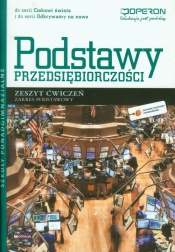 Podstawy przedsiębiorczości Zeszyt ćwiczeń Zakres podstawowy - Korba Jarosław