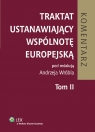 Traktat ustanawiający Wspólnotę Europejską. Komentarz t.2