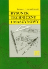 Rysunk techniczny i maszynowy Podręcznik Lewandowski Tadeusz