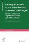 Korekty finansowe w procesie udzielania zamówień publicznych. Kontrola postępowań współfinansowanych