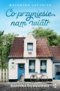 Co przyniesie nam wiatr. Mazurska lecznica - Dominika Szymanowska