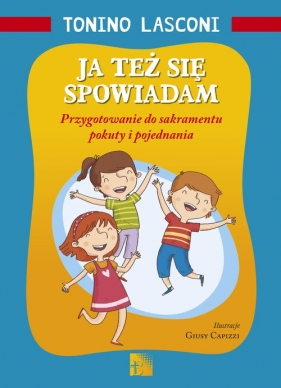 Ja też się spowiadam - Tonino Lasconi