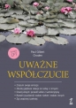 Uważne współczucie - Paul Gilbert, Choden