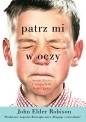 Patrz mi w oczy - John Elder Robison